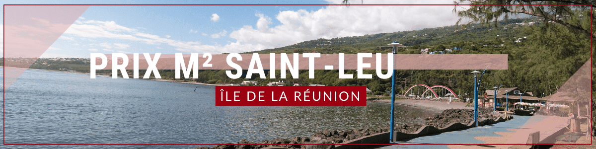 Prix m2 Saint Leu La Réunion